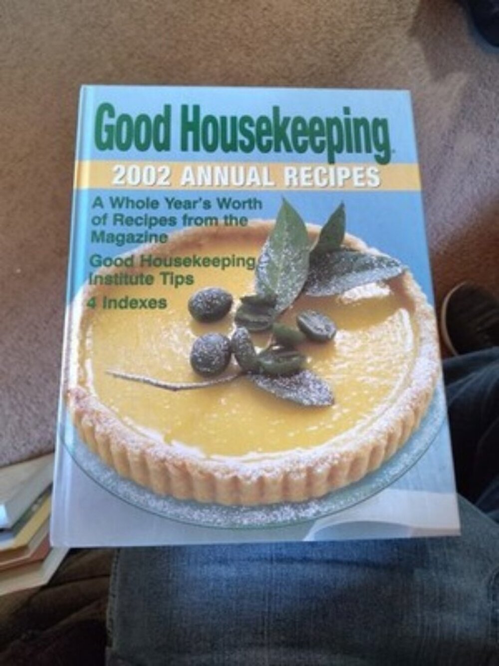 Good Housekeeping Annual Recipes 2002 by Oxmoor House Staff and Good...